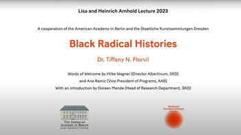 Lisa and Heinrich Arnhold Lecture 2023 | Tiffany N. Florvil | Dresden, 26.4.2023