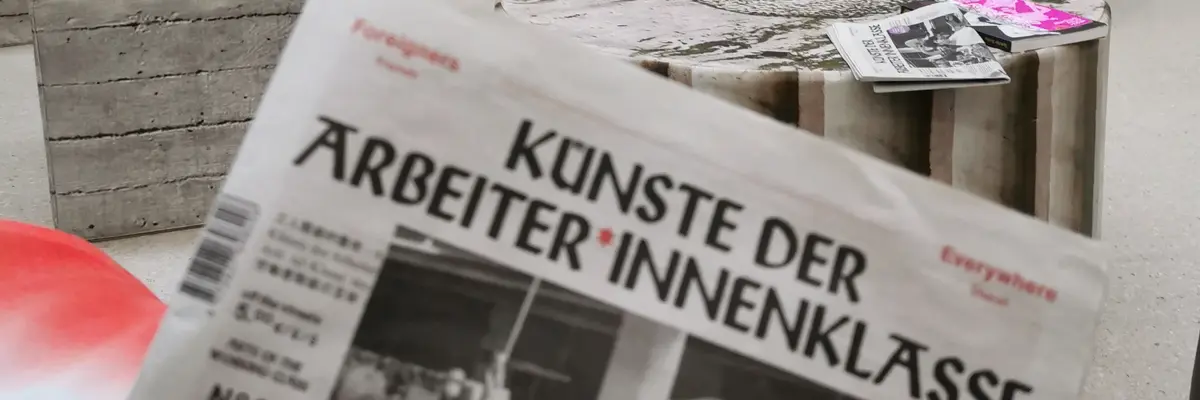 Straßenzeitung "Arts of the Working Class"
